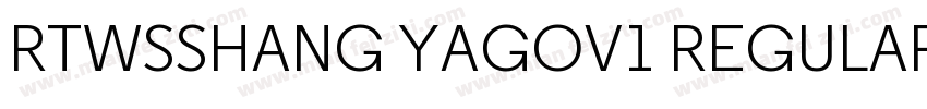 RTWSSHANG YAGOV1 REGULAR字体转换